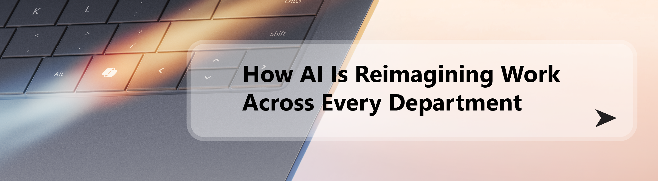 How AI Is Reimagining Work Across Every Department 2