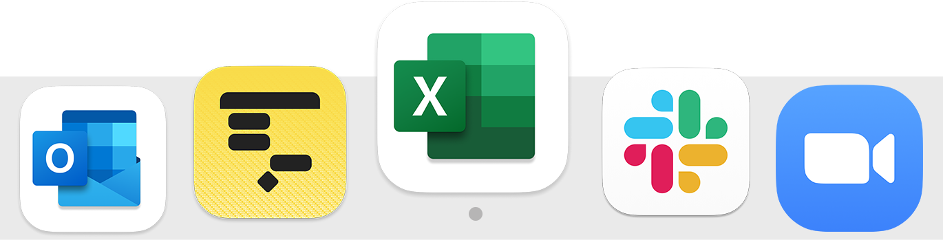 Excel. Zoom. Slack.